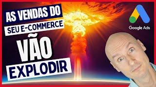 Escale as Vendas e o ROAS do seu E-Commerce com essa Otimização do Google Ads