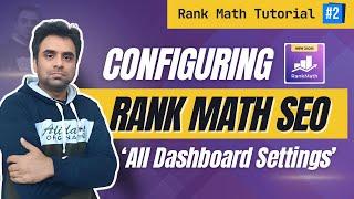 How to Configure Rank Math | Rank Math Tutorial #2 | Robin Mehta