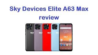 Sky Devices Elite A63 Max Review