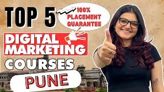 Top 5 Best Digital Marketing Courses Institutes in Pune #digitalmarketinginstitute