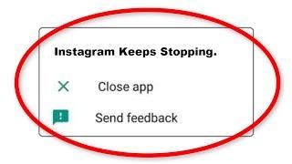 How To Fix Instagram Apps Keeps Stopping Error Android Phone - Fix Instagram App Not Open Problem