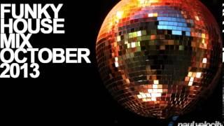 Funky House DJ Paul Velocity Funky House Mix October 2013