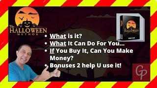 The Halloween Method Review + Bonuses =  How To Make $100 Every Day 