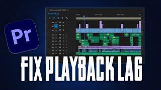 Premiere Pro 2024 How to Fix Playback Lag Premiere- Best ways To Fix Slow Playback In Timeline