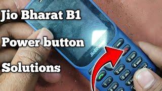 Jio Bharat B1 Power Button Not Working Solutions