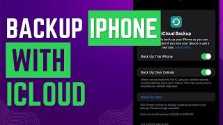 How To Create An iCloud Backup Of Your iPhone