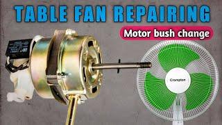 Table fan repairing|Crompton Greaves table fan repairing|Stand fan repairing|Fan motor bush change