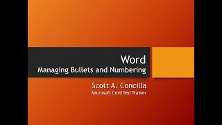 2020-04-03 - Word - Managing Bullets and Numbering Using Styles