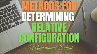 Methods for Determination of Relative Configuration