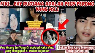 FIKS EKY RUDIANA ADALA PEGI PERONG YANG SEBENARNYA