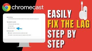 Chromecast - How to Fix Lag !