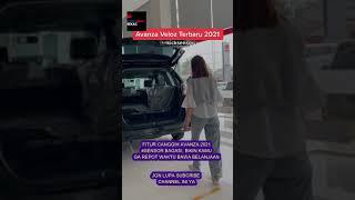 FITUR CANGGIH TOYOTA AVANZA VELOZ 2021 #Short