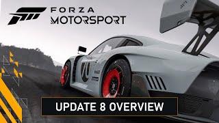 Forza Motorsport - Update 8 Overview
