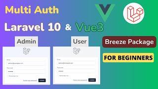 Building Secure User Authentication with Laravel: Breeze, Vue.js, and Inertia.js | HINDI