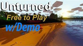 Unturned w/Demo!