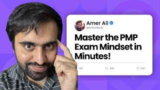 The FASTEST Way to Master the PMP Exam Mindset in 2024!