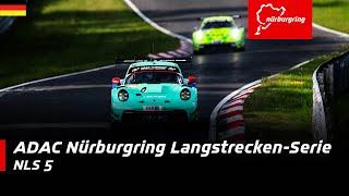 ADAC Nürburgring Langstrecken-Serie | NLS 5 | DE