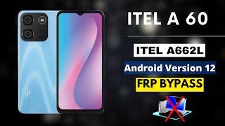 Itel A60 FRP Bypass Android 12,13 | New Solution Itel (A662L) Google Account Bypass Without Pc