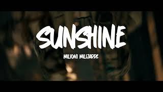 SUNSHINE - TRAILER ZA SPOT SINGL MILIONI MILIJARDE - 09.01.2025.