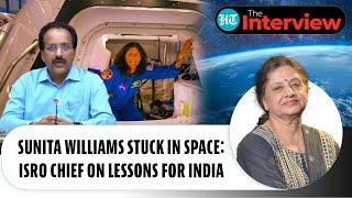 Sunita Williams Stuck In Space: ISRO Chairman Explains The Lessons For India’s Space Missions