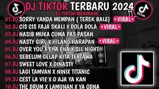 DJ TIKTOK TERBARU 2024 DJ SORRY YANDA MEMPAN TEREK BALE  DJ CIS CIS FAJA SKALI X DOLA DOLA  VIRAL