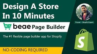 How To Design A Shopify Store In 10 Minutes with Beae Page Builder  NO-CODING REQUIRED