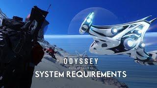 Elite Dangerous Odyssey - System Requirements and Splitting the Playerbase