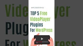 Top 5 Free Video Player Plugins for WordPress #shorts