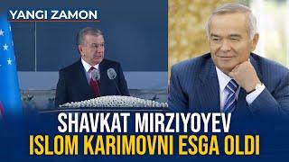 Shavkat Mirziyoyev Islom Karimovni esga oldi