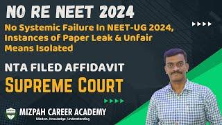 NTA Filed an Affidavit in Supreme Court - No Re NEET Examination - Latest Update - NEET 2024