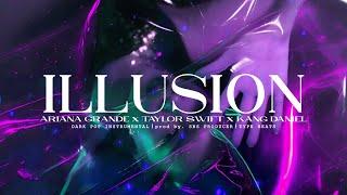 Kpop/Dark Pop Type Beat - "ILLUSION"ㅣAriana Grande x Taylor Swift x Kang Daniel Type Beat