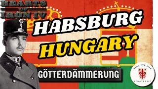 Habsburg Hungary Guide: The Empire Strikes Back! | HOI4 Country Guides