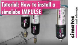 Tutorial for simalube IMPULSE installation