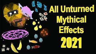 All Unturned Mythical Effects! (Kuwait Update 2021)