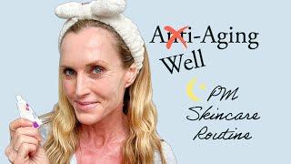 My Evening Skincare Routine using Retin-A & Estrogen | Over 50 Well-Aging Skincare Routine