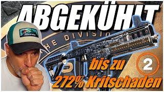 The Division 2 - 272% Kritischer Schaden mit der Abgekühlt Maske 