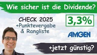 Amgen Aktienanalyse 2025: Wie sicher ist die Dividende? (+günstig bewertet?)