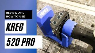 Kreg Jig 520 Pro Review and How To