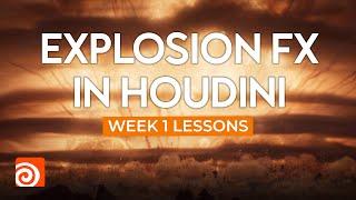 Explosion FX in Houdini | Week 1 Lessons from a Pro FX Artist