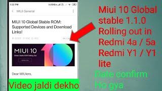 Miui 10 stable update 1.1.0 Rolling out | Redmi 4a /5a | Redmi 4 | Redmi Y1/ Y1 lite | Redmi 6 pro