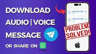 How to Download Telegram Audio Voice Message (Iphone) || Share to WhatsApp