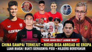 CHINA DIBUAT TAK PERCAYA! Skuad Indo Semewah Ini • Hilgers Mengaku BEGINI Ke Timnas • Graham Out