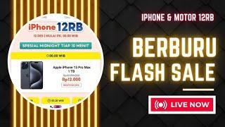 Berburu Flash Sale IPHONE & MOTOR 12RB Voucher Diskon 1.2JT Edisi Shopee 12.12 BIRTHDAY SALE