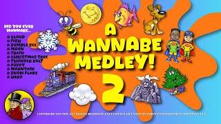 A Wannabe Medley 02