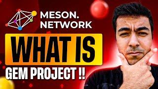 Meson Network Project Review | Gem Project?