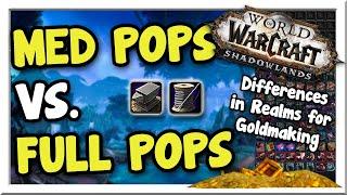 750k/Day vs. 2Mil/Day!! Picking a Realm Pop. for Goldmaking! | Shadowlands | WoW Gold Making Guide