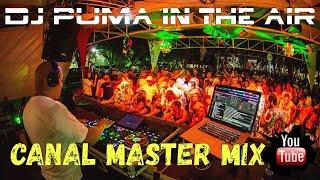 DJ Puma In The Air Canal Master Mix 27 Fev 2022