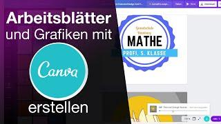 Schicke Grafiken und Arbeitsblätter mit Canva erstellen (Tutorial 2021)