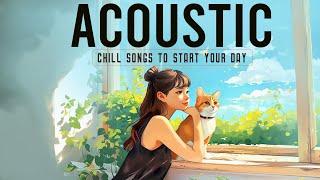 Acoustic Love Songs 2024 Cover  Chill English Love Songs Music 2024 New Songs to Enjoy Your Day