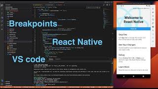 Setting up Break point Debugging for React Native project in VS code